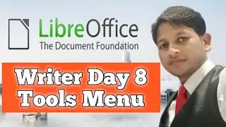 Tools Menu option in Libre Office Writer in Hindi || By Dinesh Sir