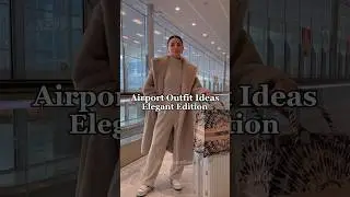 Airport Outfit Ideas Elegant Edition | How to Look Elegant at The Airport #outfitideas