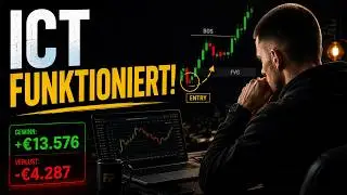 ICT Trading FUNKTIONIERT! Ich beweise es Live!