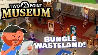Two Point Museum Ep 01 | A Science Museum In Bungle Wasteland! | Museum Builder!