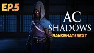 Assassins Creed Shadows Ep.5- Worst walkthrough in gaming history | R.W.N