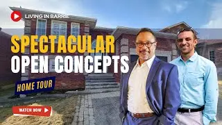 SPECTACULAR Open Concepts | Home Tour | Living in Barrie, Ontario