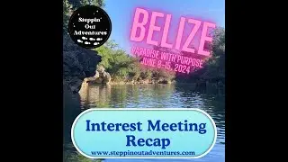 Travel Belize Steppin Out Adventures Interest Meeting #travelbelize #steppinoutadventures