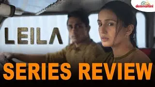 Laila Series Review - Huma Qureshi, Siddharth, Netflix, Deepa Mehta
