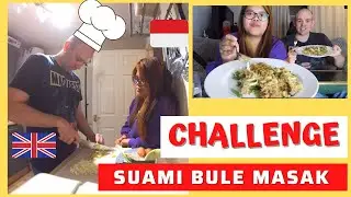 CHALLENGE SUAMI MASAK MAKANAN INDONESIA | MIX MARRIAGE
