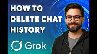 Как удалить историю чата Grok [Руководство 2025]