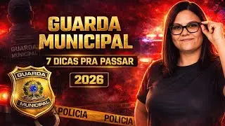 7 Dicas Para Passar no Concurso da Guarda Municipal (Mesmo Sendo Iniciante))