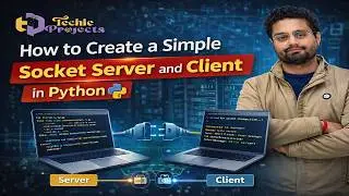 How to Create a Simple Socket Server and Client in Python | Socket Programming Using Python