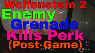 Wolfenstein 2 &mdash; способность убивать врагов гранатой (после игры)