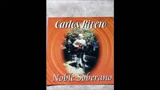 Por La Vida Andaba - Carlos Rivero (album: 