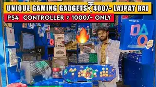 Cheapest Price Unique Gaming Gadgets Starting From ₹400/- Only - Lajpat Rai Market Delhi 2022 Vlog81