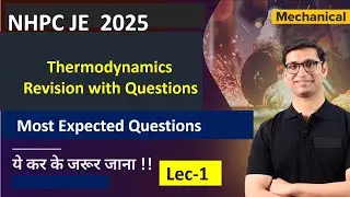 NHPC JE Most Expected Questions Mechanical Lec-1| Thermal+FM 80% Marks Pakka