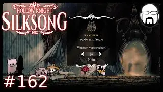 Let's Play Silksong #162 | AHA! Seide und Seele | Deutsch / German