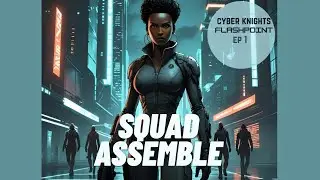Cyber Knights: Flashpoint Ep 1 &ndash; Let&rsquo;s Get This Party Started | Turn-Based Tactics Gameplay