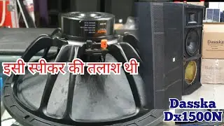 DJ Speaker 500 watts किसका Dasska Neodymium 15 इंच स्पीकर     #VkiVan