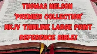 Обзор Библии Thomas Nelson NKJV Thinline Reference Large Print!