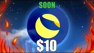 SOON $10 ! TERRA LUNA CLASSİC NEWS TODAY ! LUNC PRICE PREDICTION