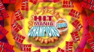 HIT MANIA CHAMPIONS 2014 - Spot TV