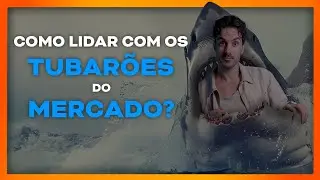 Como lidar com os Tubar&otilde;es do mercado? (Abra&atilde;o Odd Justa)