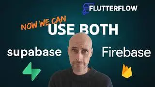 How to Use Supabase and Firebase Together in FlutterFlow