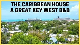 Key West Caribbean House B&B Review | Florida Keys Travel