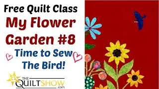 Dee's Saturday Sampler - MY FLOWER GARDEN - Sewing the Bird