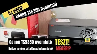 Canon Pixma TS5350 nyomtató beüzemelése #nyomtató #toner #kellékanyag #patron #besttoner