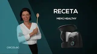 Cómo hacer un menú healthy | Receta robot de cocina Mambo