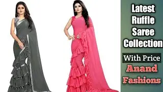 Ruffle saree design | Latest ruffle saree designs | Anand Fashions