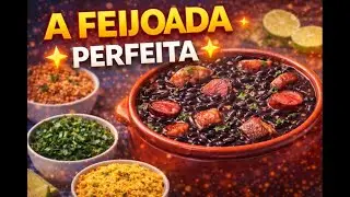 A Hist&oacute;ria da Feijoada + Como Fazer a Feijoada Perfeita