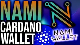 This New Cardano Wallet Is AWESOME!! - Nami Wallet Tutorial & Overview