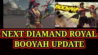 NEXT DIAMAND ROYAL / BOOYAH UPDATE / AWAKENING MOCO