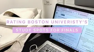 Rating Study Spots at BU | Final Week