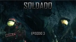 SOLDADO, Ep. 3 - Una Machinima de Halo Reach