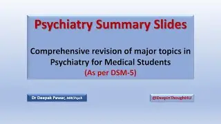 Lecture: Psychiatry Summary Slides