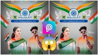 15 August Independence Day Photo editing tutorial |PicsArt editing | Lr Cb Edit lightroom 🔥