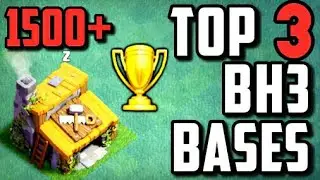 NEW BH3 TOP 3 TROPHY BASES | BUILDER BASE | Clash Of Clans