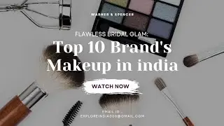 Top 10 Makeup Company In India ?
