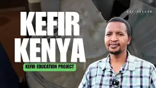 How to Improve Gut Health with a Homemade Drink - Kefir Kenya (Nanyuki, Kenya)