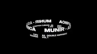Munir - Asia Africa (FuFu Records) / 88 - Double Happiness Vol.1