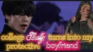 bully into protective boyfriend episode 4 taehyung ff | college love story ff |hindi/urdu