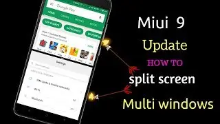 How to split screen/multi window after miui 9 update without any app[No Root]-Hindi