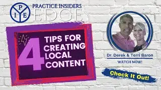 4 Tips For Creating Local Content For Your Practice | Practice Insiders Edge | Patient Challenge
