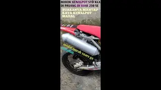 BOBOK KENALPOT STD KLX 150 DI PASANG DI MOTOR VIAR 250 SE