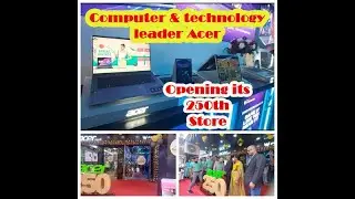 ACER India l 250th exclusive store at 𝐀𝐬𝐢𝐚'𝐬 𝐥𝐚𝐫𝐠𝐞𝐬𝐭 𝐈𝐓 𝐦𝐚𝐫𝐤𝐞𝐭,&nbsp;𝐍𝐞𝐡𝐫𝐮 𝐏𝐥𝐚𝐜𝐞, 𝐍𝐞𝐰 𝐃𝐞𝐥𝐡𝐢 l #Technology