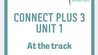 مراجعه سنه تالته إبتدائي connect plus unit1:3