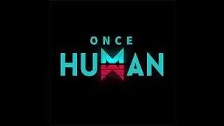 Once Human 2nd Closed Beta Test + Undawn Livestream