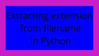 Extracting extension from filename in Python
