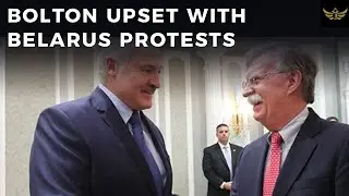 John Bolton upset Belarus protests did not lead to regime change
