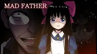 Mad Father Intro